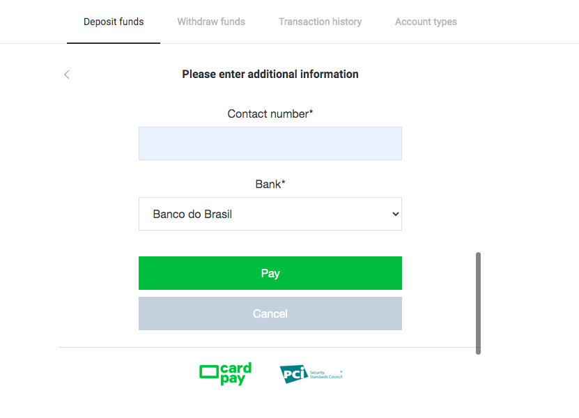 Deposit Funds in Binomo via Brazil Internet Banking (Bank Transer, Paylivre, Loterica, Itau, Boleto Rapido) and E-wallets (Picpay, Astropay, Banco do Brasil, Santander, Bradesco, Neteller, Skrill, WebMoney, Advcash)