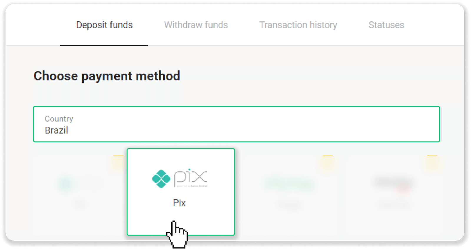 Внесите средства на Binomo через интернет-банкинг в Бразилии (Bank Transer, Paylivre, Loterica, Itau, Boleto Rapido) и электронные кошельки (Picpay, Astropay, Banco do Brasil, Santander, Bradesco, Neteller, Skrill, WebMoney, Advcash)