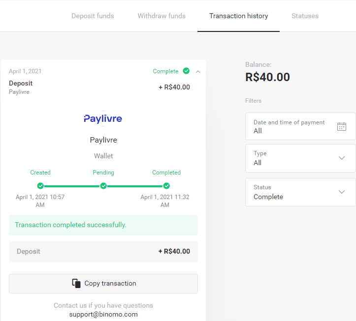 Внесите средства посредством банковского перевода (Itau, PicPay, Loterica, Boleto Rapido, Paylivre, Pagsmile, Bradesco, Santander) на Binomo