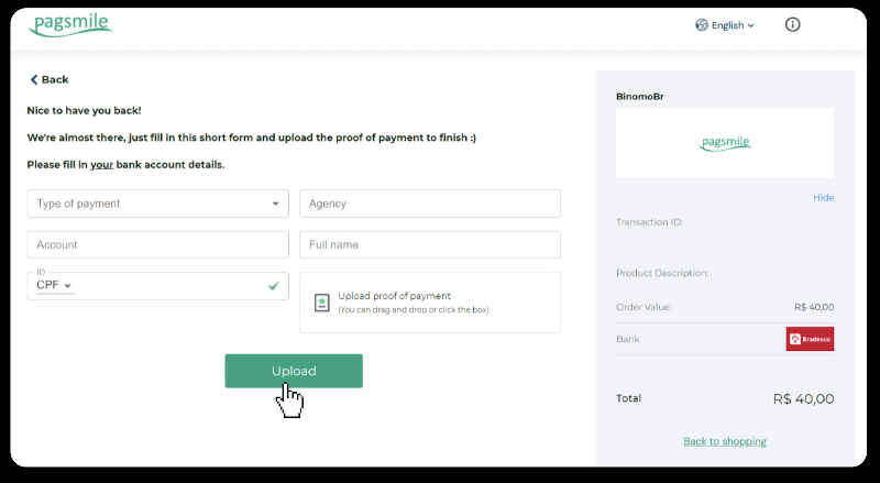 Внесите средства посредством банковского перевода (Itau, PicPay, Loterica, Boleto Rapido, Paylivre, Pagsmile, Bradesco, Santander) на Binomo