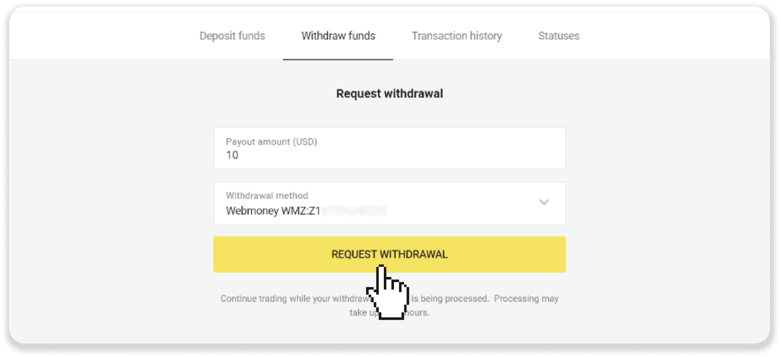 Kako povući sredstva sa Binomo na moj E-novčanik (Payfix, Webmoney WMZ, Tpaga, Perfect Money, ADV cash, PayTM, Globe Pay, AstroPay, Jeton Wallet)