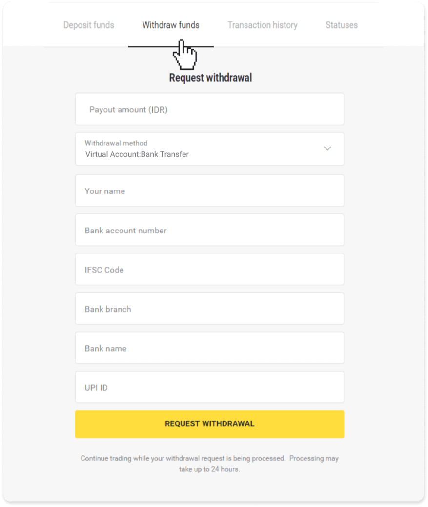 Binomo இல் எனது வங்கிக் கணக்கிற்கு (வங்கி பரிமாற்றம், இணைய வங்கியியல், IMPS வங்கி பரிமாற்றம், NEFT வங்கி பரிமாற்றம், இந்திய பரிவர்த்தனையாளர், நெட்பேங்கிங், மெய்நிகர் கணக்கு, CEPbank, PIX) நிதிகளை எடுப்பது எப்படி